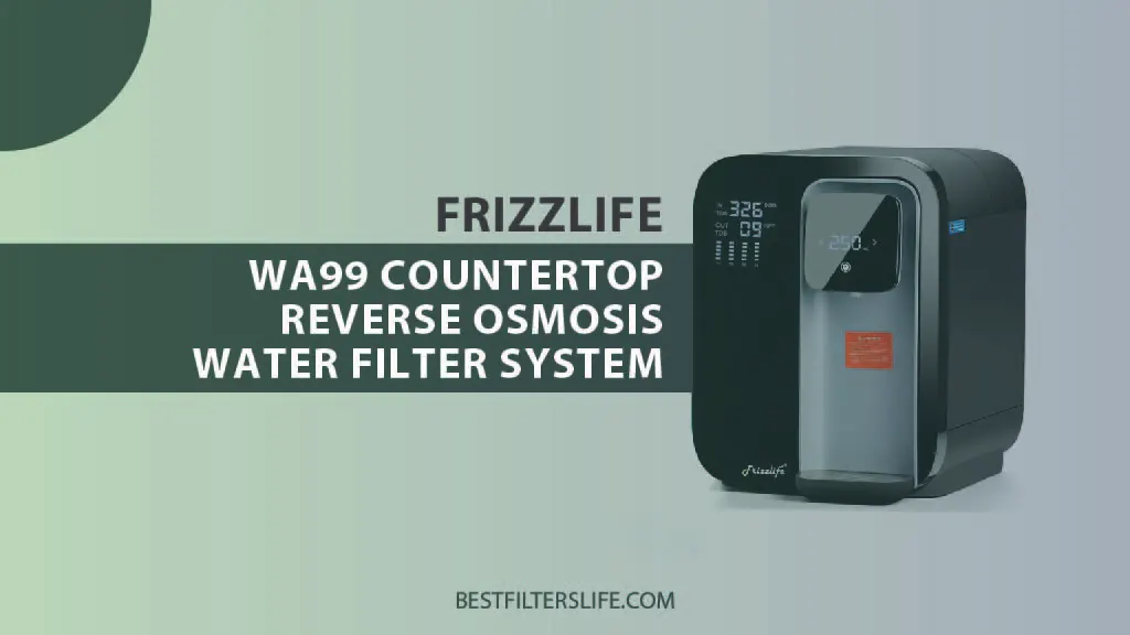 Frizzlife WA99 reverse osmosis countertop water filter system