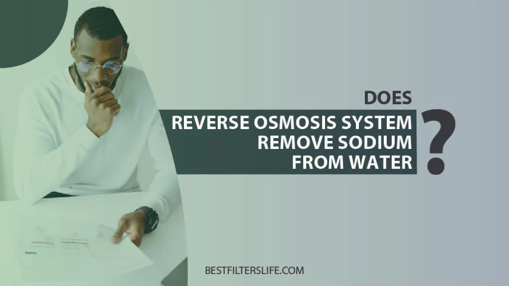 does reverse osmosis remove sodium from water