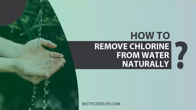 How to remove chlorine from water naturally