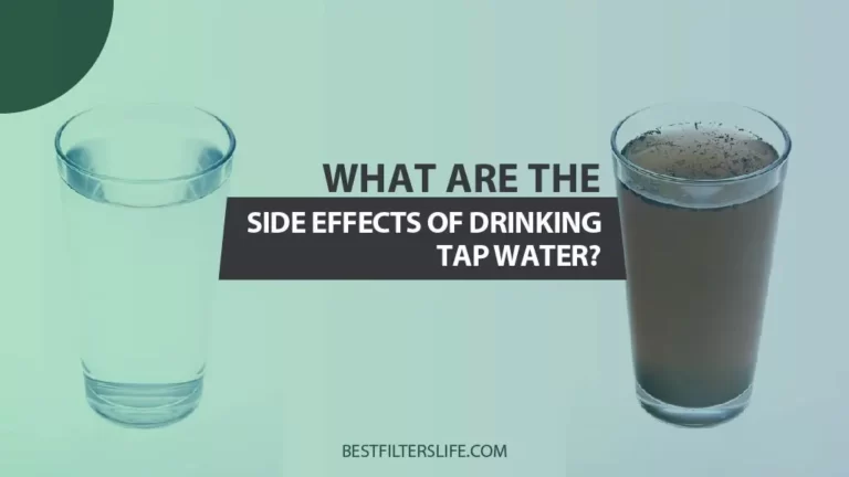 side effects of drinking tap water